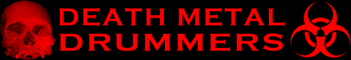 Click here to purchase TSR! death-metal-drummers